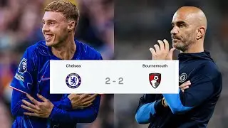 Chelsea vs Bournemouth 2-2 Draw | Cole Palmer wonderful goal and Reece James equalizer