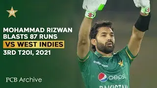 PCB Archive - Mohammad Rizwan Blasts 8️⃣7️⃣ Runs in Karachi | PAK vs WI 3rd T20I 2021 | MK2A