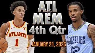 Atlanta Hawks vs Memphis Grizzlies 4th Quarter Part 2 Highlight - JAN 21, 2026