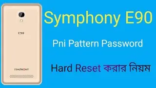 Symphony E90 Hard Reset | symphony e90 reset solution | mm 360 ltd