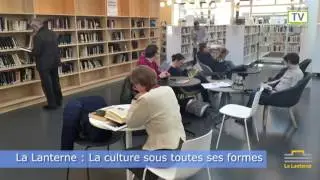 La Lanterne, la culture sous toutes ses formes