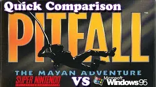 [Quick Comparison] Pitfall The Mayan Adventure - SNES vs PC