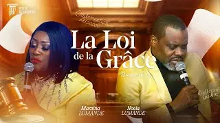 #PR7 • La loi de la grâce (5) - Pasteurs Noela & Mamina Lumande