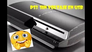 PS3 FAT SIN VOLTAJE  EN LOS PUERTOS USB