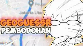 Menebak Daerah di Indonesia - Geoguessr Indonesia (Vol. 1)