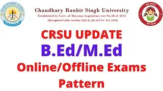 CRSU B.Ed/M.Ed Paper Pattern || Crsu new Paper Pattern || crsu exam pattern #Crsu