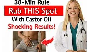 How to Use Castor Oil Before Intimacy to Support Circulation After 50 | Dr Lisa Urologist