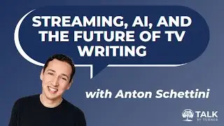 Streaming, AI, and the Future of TV Writing with Anton Schettini