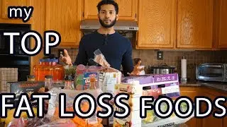 Best Fat Loss / Cutting Foods | Top foods to lose weight | Grocery Haul | My Favorites