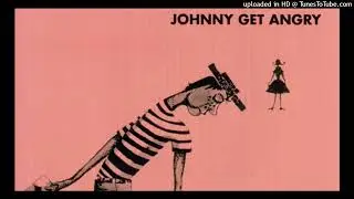 (Verification needed) Patty Wolfe - Johnny Get Angry?