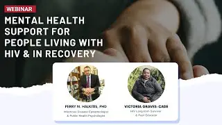 Mental Health Support for People Living with HIV & In Recovery