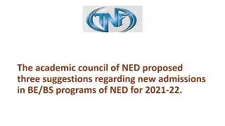 NED UET ADMISSION POLICY 2021-22