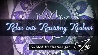 Relax Into Receiving Realms