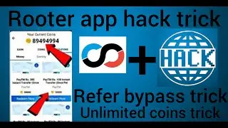 Rooter app unlimited coins refer bypass trick in malayalam