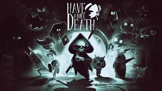 HAVE A NICE DEATH | Gameplay PC No commentary