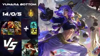 BOTTOM Yunara vs Miss Fortune - EU Grandmaster Patch 26.2