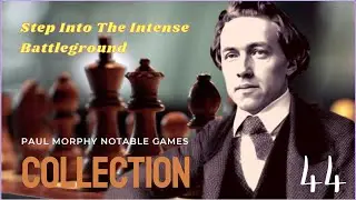🔥PAULSEN'S REVENGE: MORPHY'S FIRST DEFEAT AT THE AMERICAN CHESS CONGRESS 💥044 #Chess #PaulsenVictory
