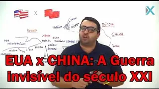 X da Atualidade   EUA x CHINA A Guerra Invisível do século XXI