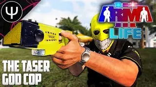 ARMA 3: Life Mod — The Taser GOD Cop!