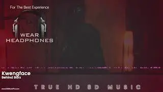 Kwengface - Behind Barz | 8D Audio 🎧 | Tru8D HD Music