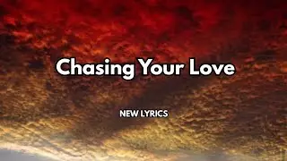 Chasing Your Love❤️ English song lyrics 💋 sweet romantic love songs 2026