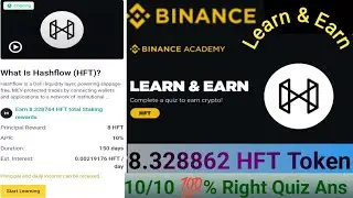 HFT Quiz Answer Binance Learn and Earn || HashFlow (HFT) Binance Academy Quiz Answer || 8.328764 HFT