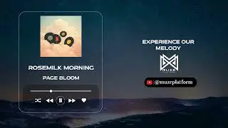 [인디][Indie] Page Bloom - Rosemilk Morning [Various K-Pop]