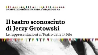 Jerzy Grotowski Un regista polacco
