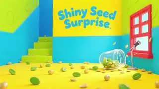 Shiny Seed Surprise 🌱✨ | Fun Kids Song & Sing-Along