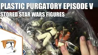 Plastic Purgatory Episode V: The Stored Star Wars Figures Strike Back
