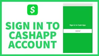 Cash App: How to Sign in Cashapp Account | Login CashApp Account | Online Cash App