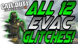 ALL 12 WORKING EVAC GLITCHES! - Unpatched Ledges, Wallbreaches, Spots (BO3 Secrets)