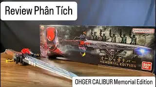 [DBN:130] Review Ph&acirc;n t&iacute;ch OHGER CALIBUR Memorial Edition (Ohsama Sentai King-Ohger)