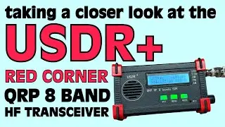 Taking a closer Look at the USDR+ Transceiver