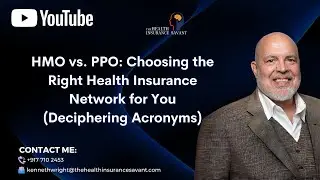 HMO vs. PPO: Choosing the Right Health Insurance Network for You (Deciphering Acronyms)