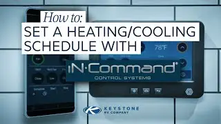Programming and setting a heating & cooling schedule for your RV with iN&bull;Command