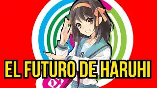 El FUTURO de Haruhi Suzumiya ¿Está lejos el FINAL de las NOVELAS?