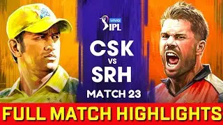 CSK Vs SRH 2021 Full Highlight , Chennai Super Kings vs Sunrisers Hyderabad Full Match Highlights