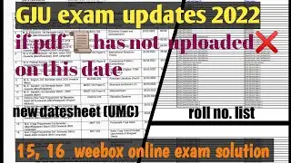 GJU exam updates 2022/15,16 exam solution/GJU online exam solution bySK