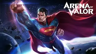 New Hero Superman Teaser - Arena of Valor