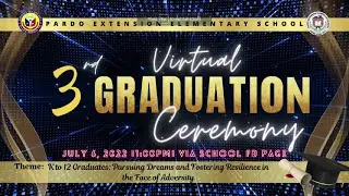 Pardo Extension ES 3rd Virtual Graduation Ceremony