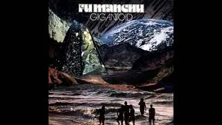 Fu Manchu &ndash; Gigantoid [320 Kbps]