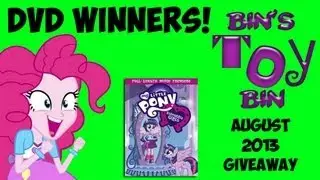 The WINNERS of August 2013 Equestria Girls DVD Giveaway! by Bin's Toy Bin