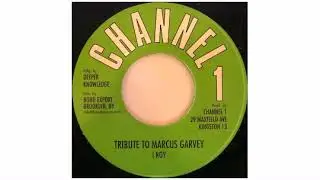I-Roy - Tribute To Marcus Garvey - 7