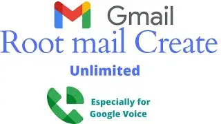 Unlimited Root mail Create।। USA Gmail Create without phone number