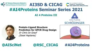 AI4Proteins: Protein-Ligand Structure Prediction for GPCR Drug Design &ndash; Dr Chris De Graaf