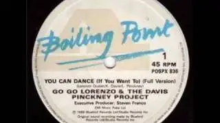 Go Go Lorenzo & The Davis Pinckney Project - You Can Dance (If You Want To)