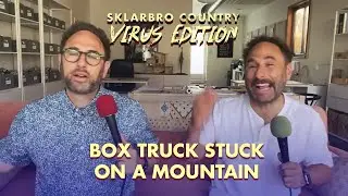 Box Truck Stuck on a Mountain | The Sklar Brothers
