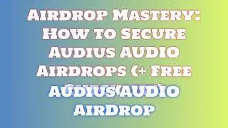Claim Free Audius AUDIO Airdrop  |  Discover Audius AUDIO Airdrop Exchange Options