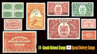 🇨🇦 FOR 10 &ndash; Canada National Special Delivery Stamps (1898&ndash;1946) Explained in 8K Ultra HD |